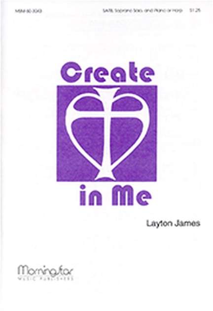 Layton James: Create in Me