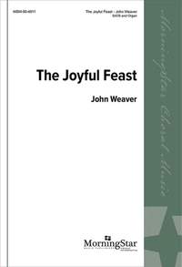 John Weaver: The Joyful Feast