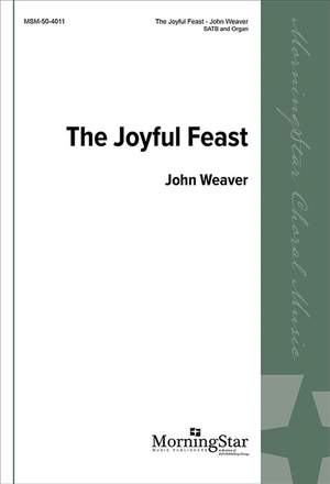 John Weaver: The Joyful Feast