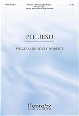 William Bradley Roberts: Pie Jesu