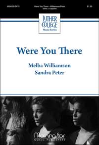 Sandra Peter: Were You There