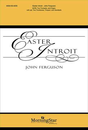 John Ferguson: Easter Introit