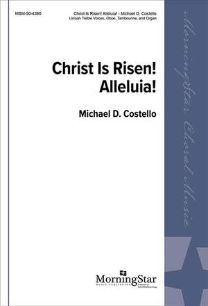 Michael D. Costello: Christ Is Risen! Alleluia!