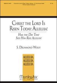 S. Drummond Wolff: Christ the Lord Is Risen Today