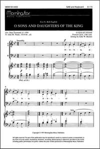 John W. Becker: O Sons and Daughters of the King