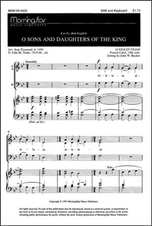 John W. Becker: O Sons and Daughters of the King
