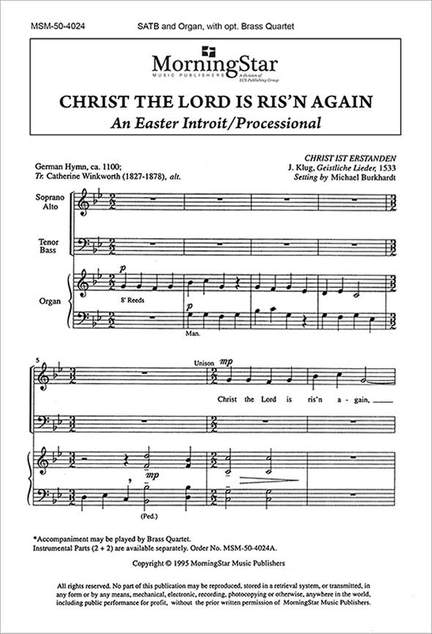 Michael Burkhardt: Christ the Lord Is Ris'n Again
