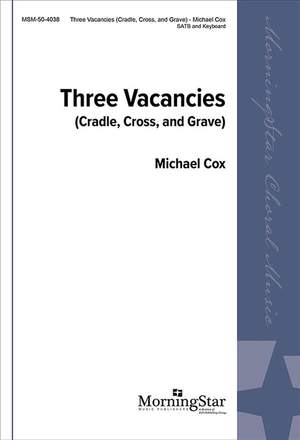 Michael Cox: Three Vacancies