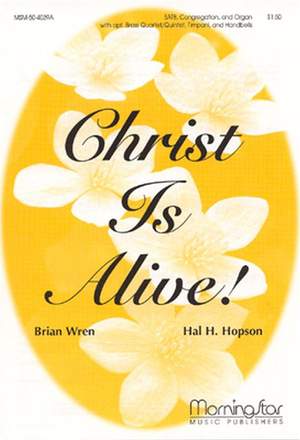 Hal H. Hopson: Christ Is Alive!