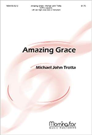 Michael John Trotta: Amazing Grace