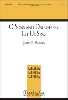 James Rogers: O Sons and Daughters