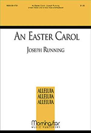 Joseph Running: An Easter Carol