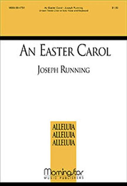 Joseph Running: An Easter Carol