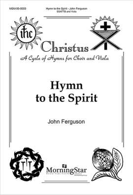 John Ferguson: Hymn to the Spirit