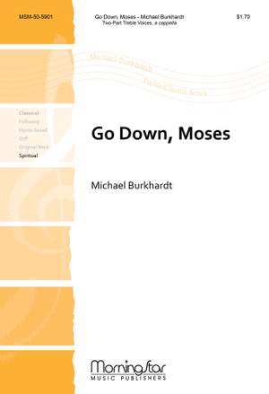 Michael Burkhardt: Go Down, Moses