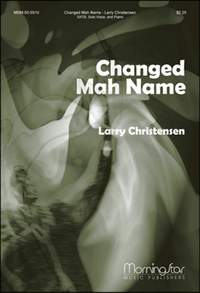 Larry Christensen: Changed Mah Name