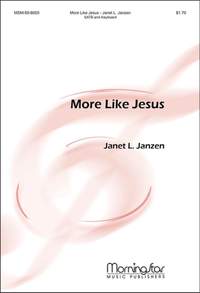 Janet Lindeblad Janzen: More Like Jesus