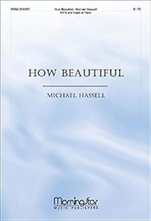 Michael R. Hassell: How Beautiful