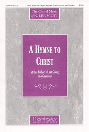 K. Lee Scott: A Hymne to Christ