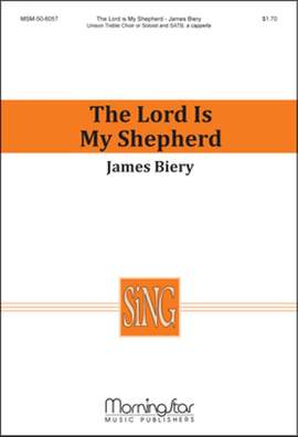 James Biery: The Lord Is My Shepherd
