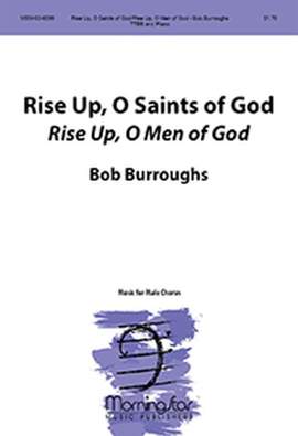 Bob Burroughs: Rise Up, O Saints of God