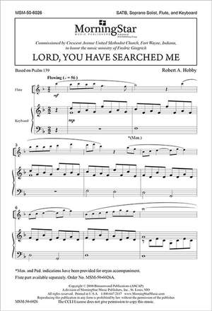 Robert A. Hobby: Lord, You Have Searched Me