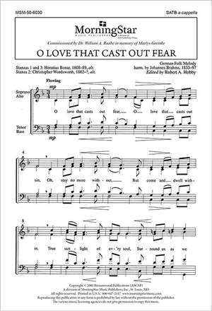Johannes Brahms: O Love that Casts out Fear