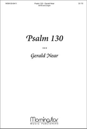 Gerald Near: Psalm 130 from Two Psalms and a Canticle