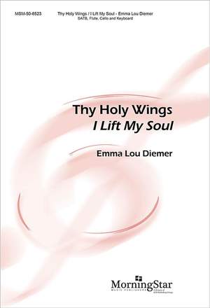 Emma Lou Diemer: Thy Holy Wings