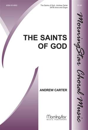 Andrew Carter: The Saints of God