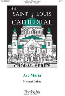 Michael Dailey: Ave Maria