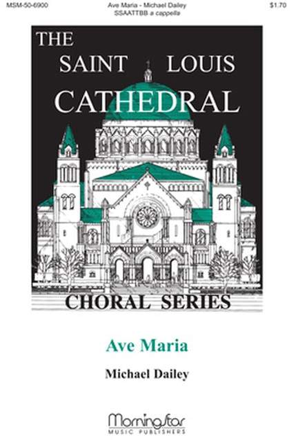 Michael Dailey: Ave Maria