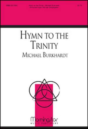 Michael Burkhardt: Hymn to the Trinity