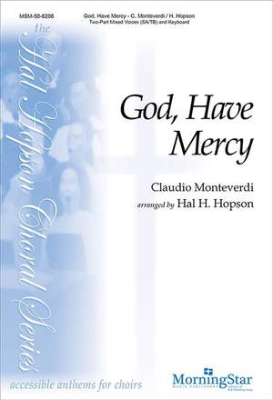 Claudio Monteverdi: God, Have Mercy