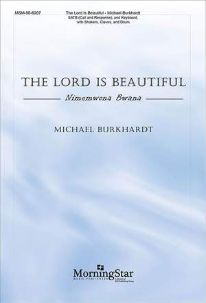 Michael Burkhardt: The Lord Is Beautiful