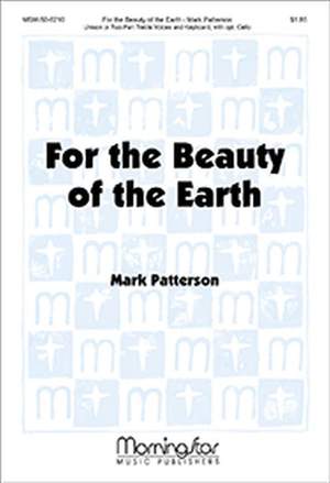 Mark Patterson: For the Beauty of the Earth