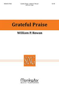 William Rowan: Grateful Praise