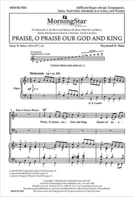 Raymond H. Haan: Praise, O Praise Our God and King
