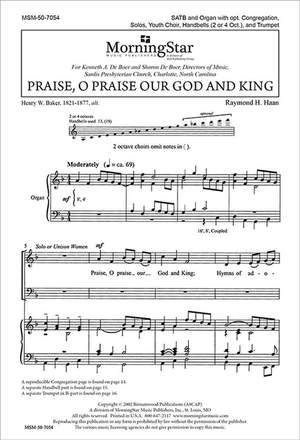 Raymond H. Haan: Praise, O Praise Our God and King