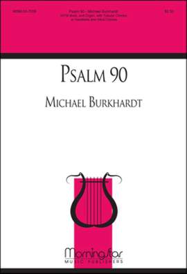 Michael Burkhardt: Psalm 90