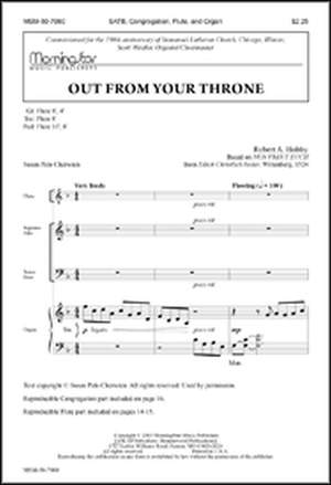 Robert A. Hobby: Out from Your Throne