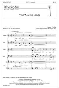 Bruce Vantine: Your Word Is a Candle