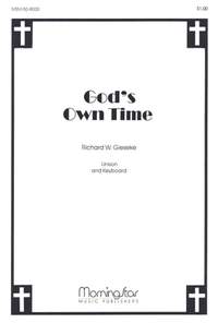 Richard W. Gieseke: God's Own Time