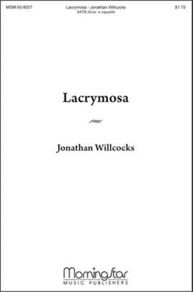 Jonathan Willcocks: Lacrymosa