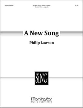 Philip Lawson: A New Song