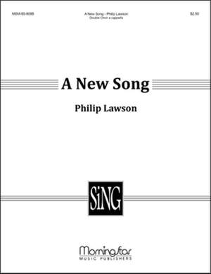 Philip Lawson: A New Song