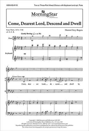 Sharon Elery Rogers: Come, Dearest Lord, Descend and Dwell