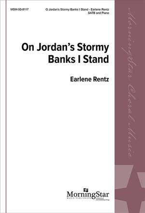 Earlene Rentz: On Jordan's Stormy Banks I Stand