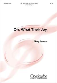 Gary James: Oh, What Their Joy