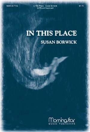 Susan Borwick: In This Place